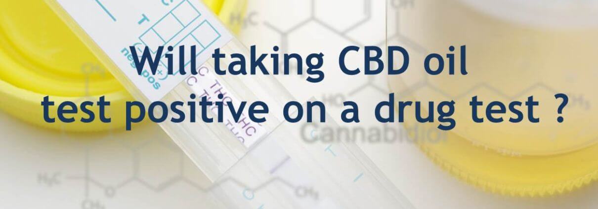 Will taking CBD oil test positive on a drug test text on picture of drug test